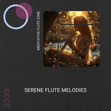 Serene Flute Melodies ft. Meditation & Stress Relief Therapy & Meditation Music