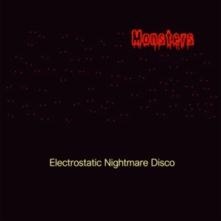 Electrostatic Nightmare Disco
