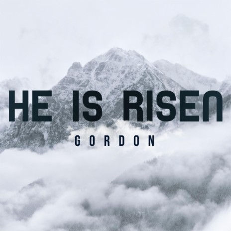 He Is Risen (Extended Version) | Boomplay Music