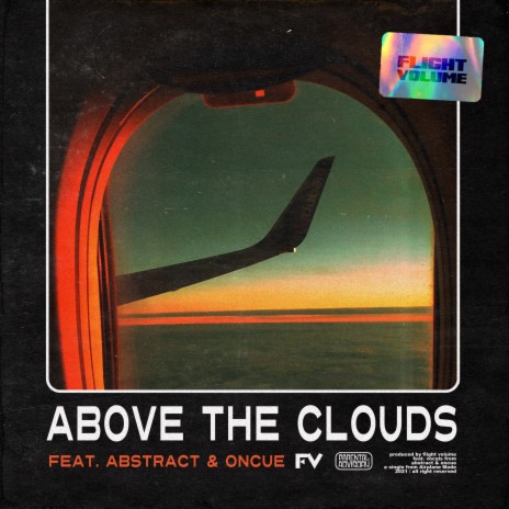 Above the Clouds (feat. Abstract & OnCue) | Boomplay Music