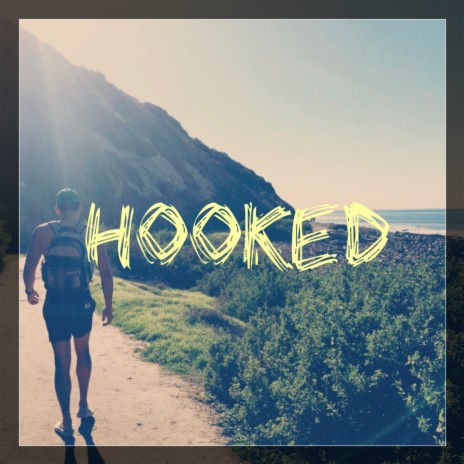 Hooked | Boomplay Music