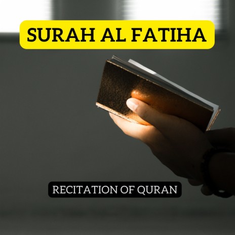 Surah Al Fatiha | Boomplay Music