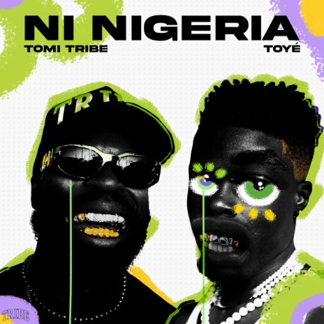 NI NIGERIA ft. Toyé | Boomplay Music