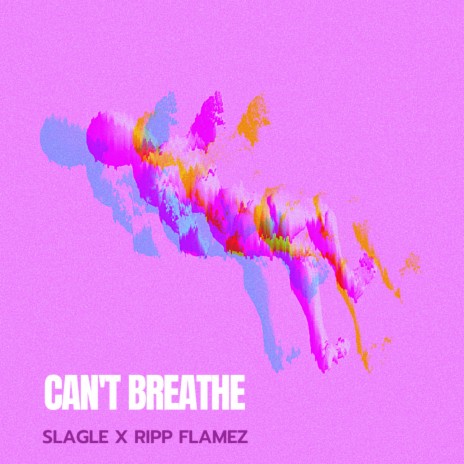 Can't Breathe (feat. Ripp Flamez) | Boomplay Music