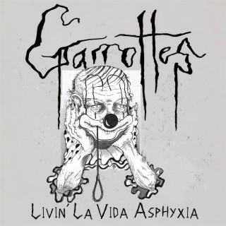 Livin La Vida Asphyxia