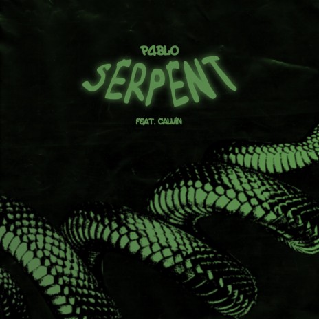 Serpent ft. Calvin De Leon | Boomplay Music