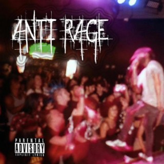 ANTI RAGE