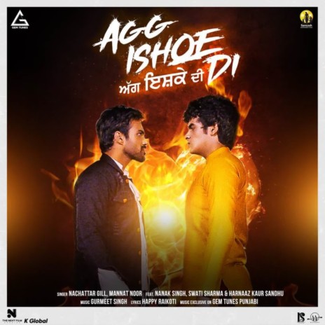 Agg Ishe Di ft. Mannat Noor | Boomplay Music