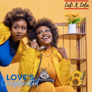 Love's Complicated | Boomplay Music