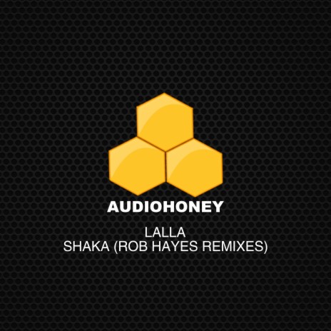 Shaka (Rob Hayes Club Mix) | Boomplay Music