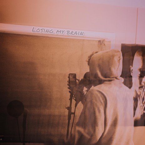 Losing My Brain | Boomplay Music