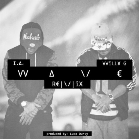 Wave (Remix) [feat. Willy G] | Boomplay Music