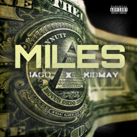 Miles ft. KIDMAY