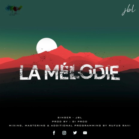 La Mélodie | Boomplay Music
