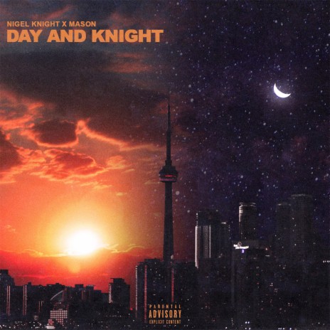 Day and Knight ft. Mason | Boomplay Music