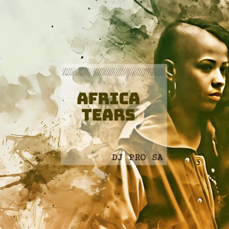 Africa Tears | Boomplay Music