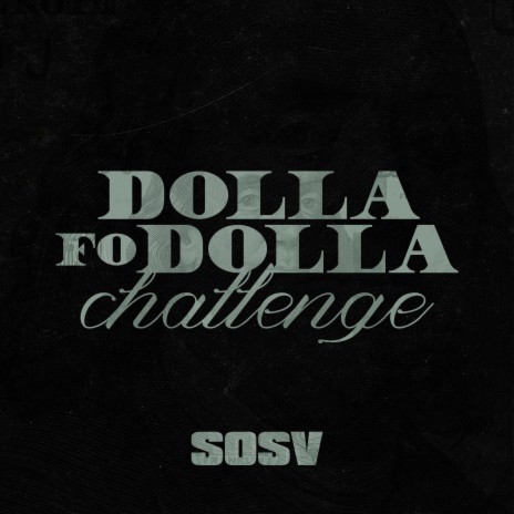 Dolla Fo' Dolla Challenge | Boomplay Music