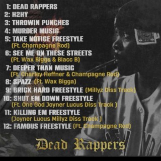 Dead Rappers Mixtape, Vol. 1