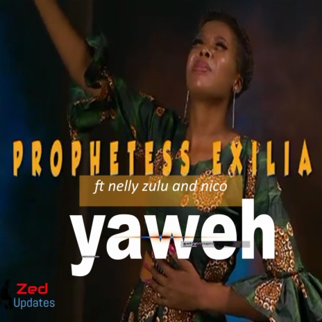 Yaweh (feat. Prophetess Exilia) | Boomplay Music