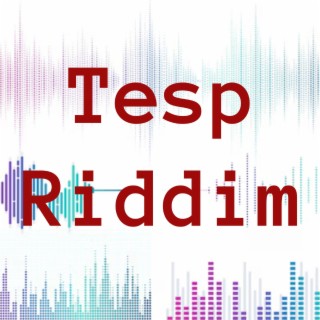 Tesp Riddim