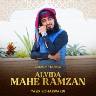 Alvida Mahe Ramzan (Chorus Version)