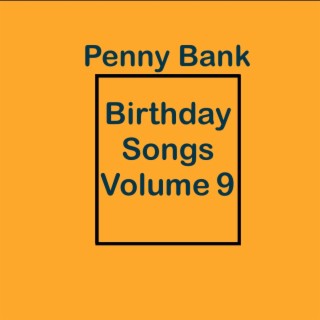 Birthday Songs Volume 9