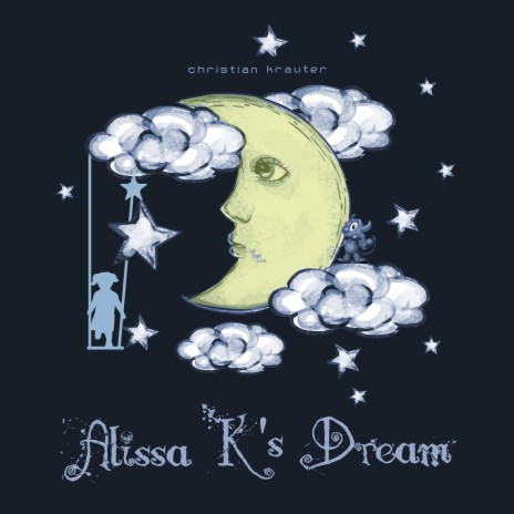 Alissa K's Dream | Boomplay Music