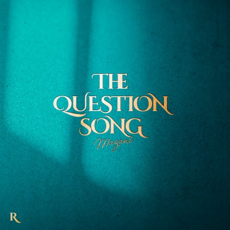 The Question Song