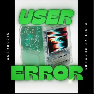 USER ERROR