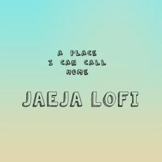 Jaeja Lofi