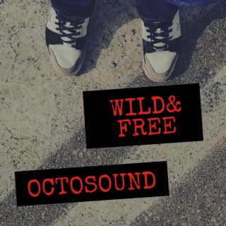 Wild & Free