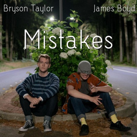 Mistakes ft. James Boyd | Boomplay Music