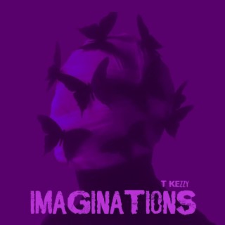 IMAGINATIONS lyrics | Boomplay Music