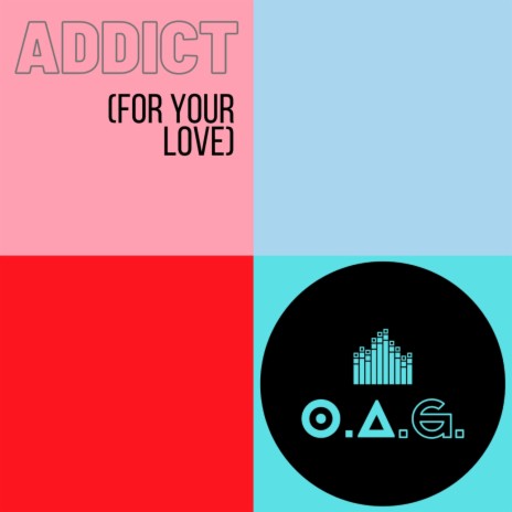 Addict (For Your Love) (Slow Addiction Mix) | Boomplay Music