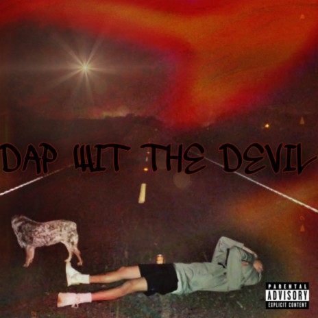 DAP WIT THE DEVIL | Boomplay Music