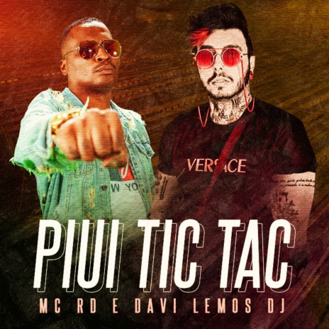 Piui Tic Tac ft. Mc Rd | Boomplay Music