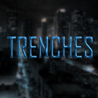 Trenches