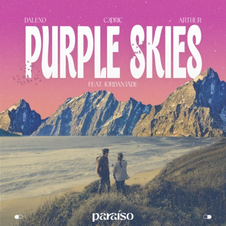 Purple Skies (feat. Jordan Jade) | Boomplay Music