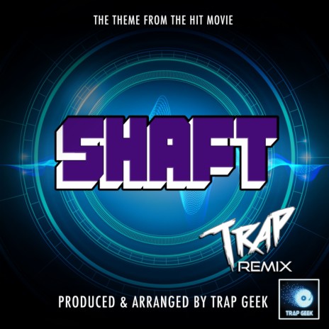 Shaft Theme (From Shaft) (Trap Version) | Boomplay Music