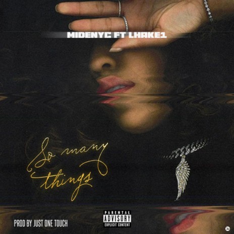 So Many Things ft. Lhake1 | Boomplay Music