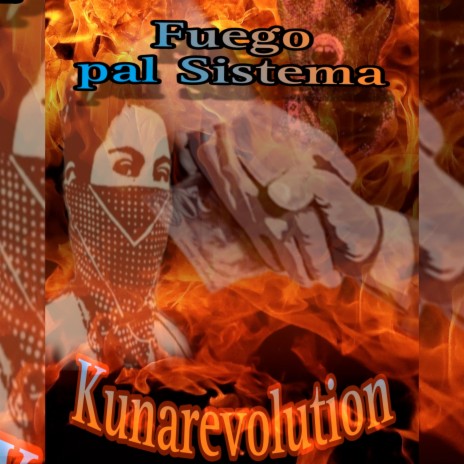 Fuego pal Sistema | Boomplay Music