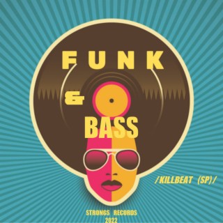 Funk & Bass