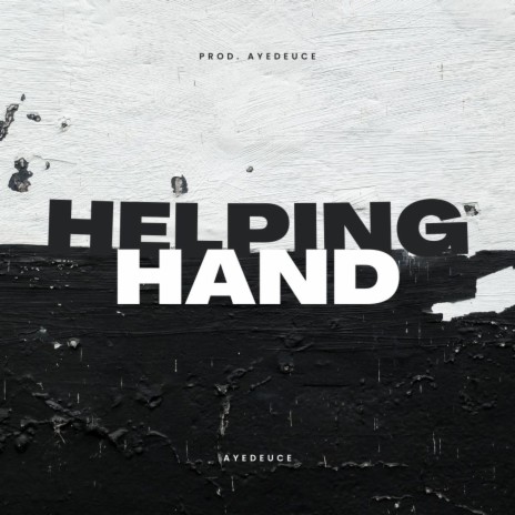 Helping Hand | Boomplay Music