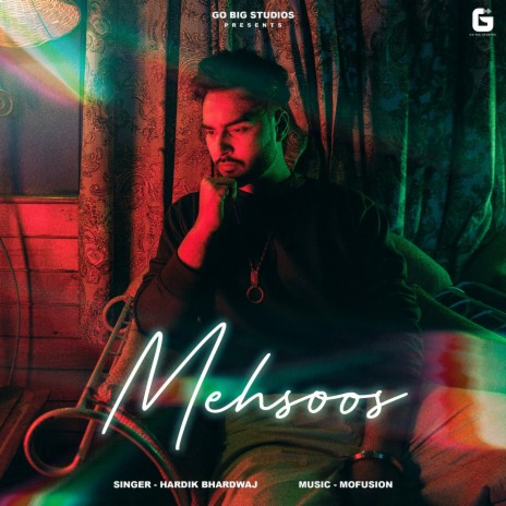 Mehsoos ft. Mofusion | Boomplay Music