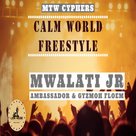 Calm World Freestyle | Boomplay Music