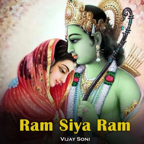 Ram Siya Ram | Boomplay Music