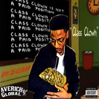 Class Clown lyrics | Boomplay Music