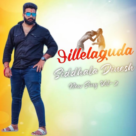 JILLELAGUDA SIDDHALA DINESH ANNA NEW SONG VOL-2 | Boomplay Music