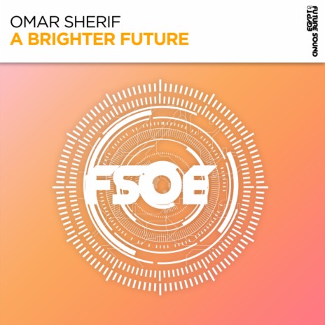 A Brighter Future (Original Mix)