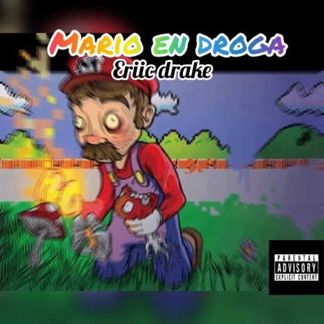 MARIO EN DROGA | Boomplay Music